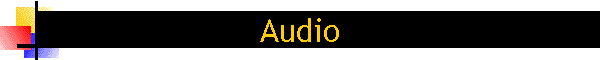 Audio